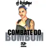 DJ LK DE ITAPE - Combate do Bumbum - Single